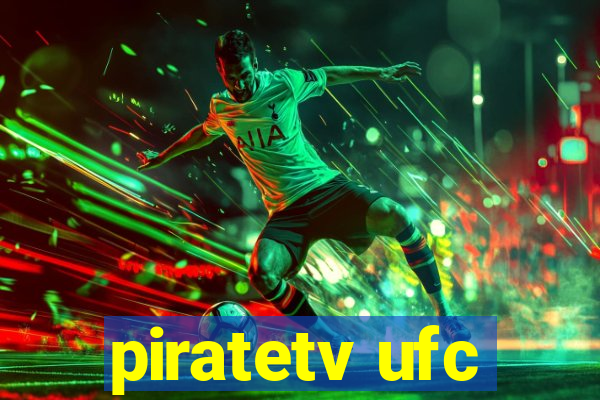 piratetv ufc